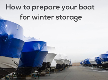 How to prepare your boat for winter storage in Canada